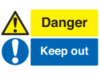 2mm rigid PVC sign 450x600 Danger keep out